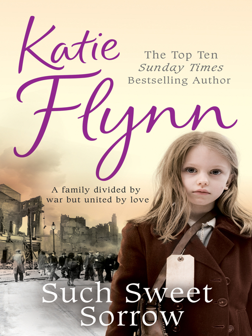 Title details for Such Sweet Sorrow by Katie Flynn - Available